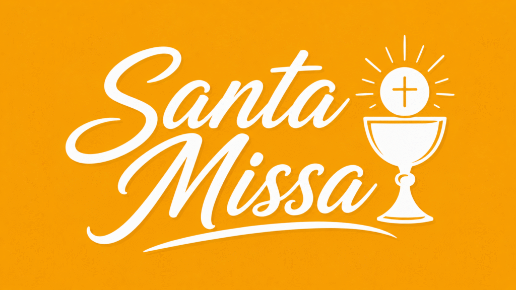 Santa Missa Dominical