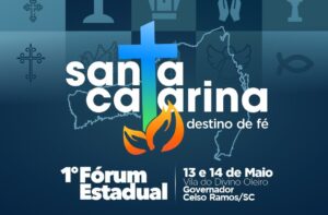 Vila do Divino Oleiro será palco do 1º Fórum Estadual “Santa Catarina Destino de Fé”